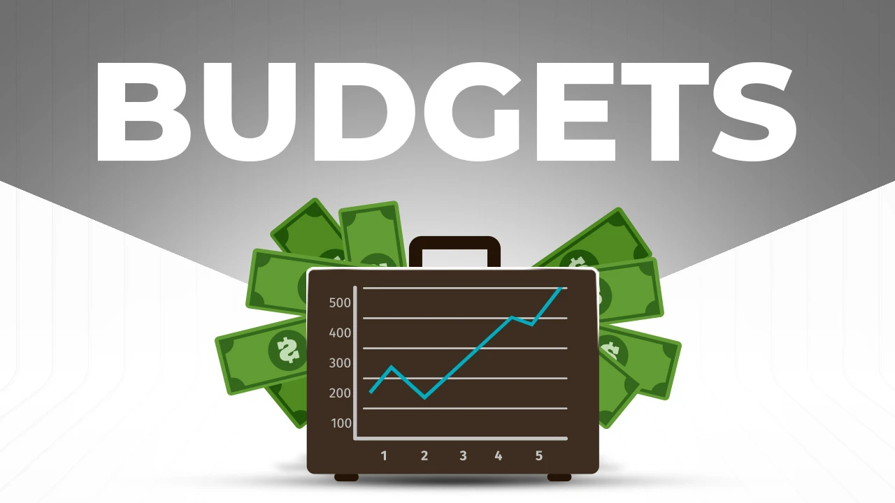 Budgets